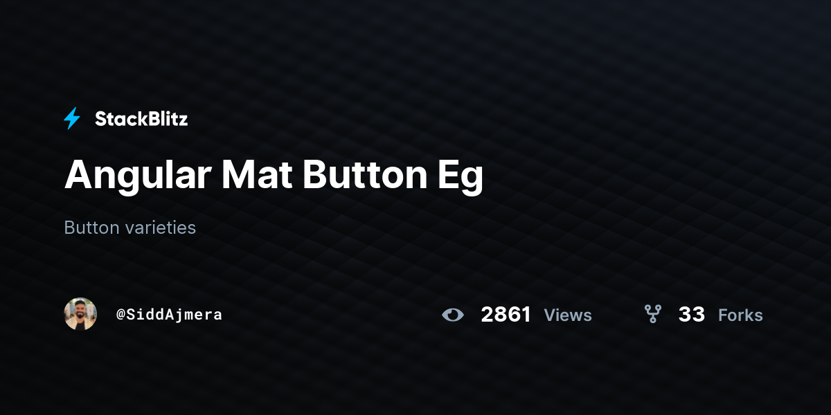 Angular Mat Button Eg - StackBlitz