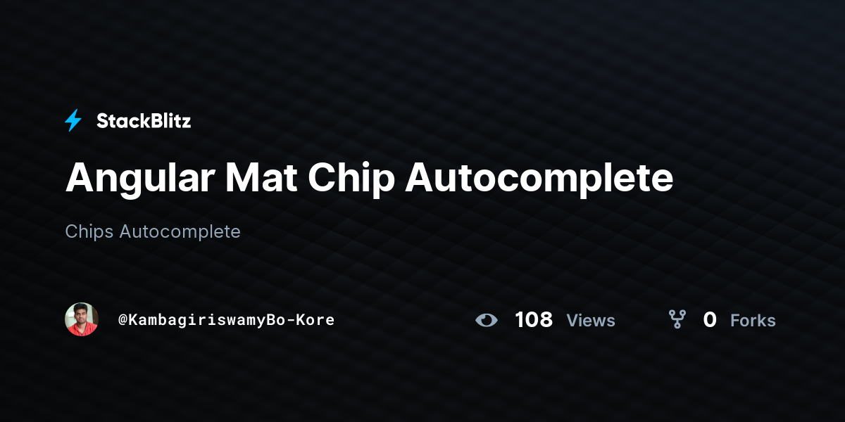 Angular Mat Chip Autocomplete - StackBlitz