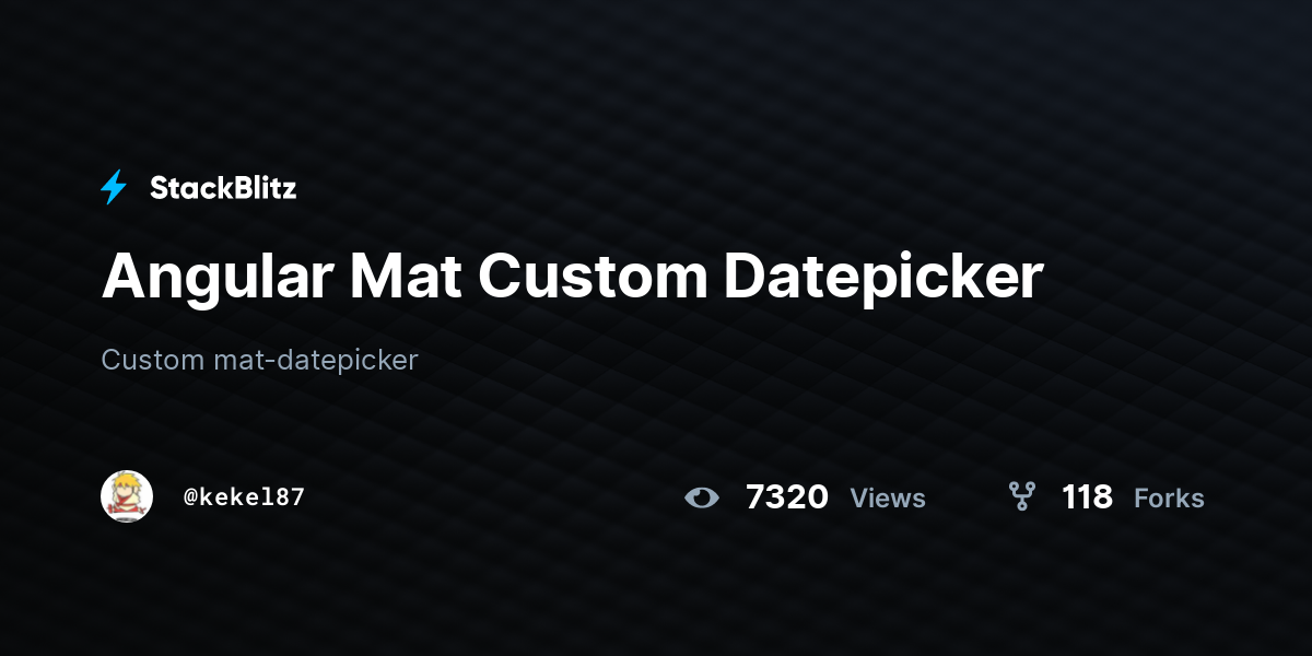 Angular Mat Custom Datepicker - StackBlitz
