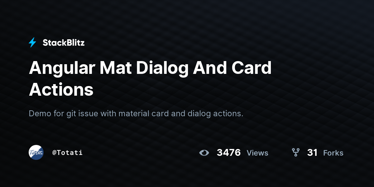 Angular Mat Dialog And Card Actions - StackBlitz