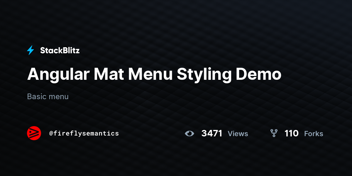 Angular Mat Menu Styling Demo StackBlitz
