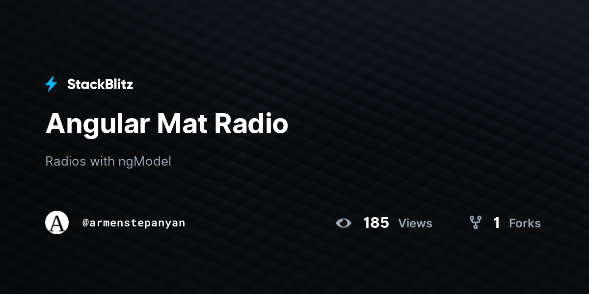 Angular Mat Radio - StackBlitz