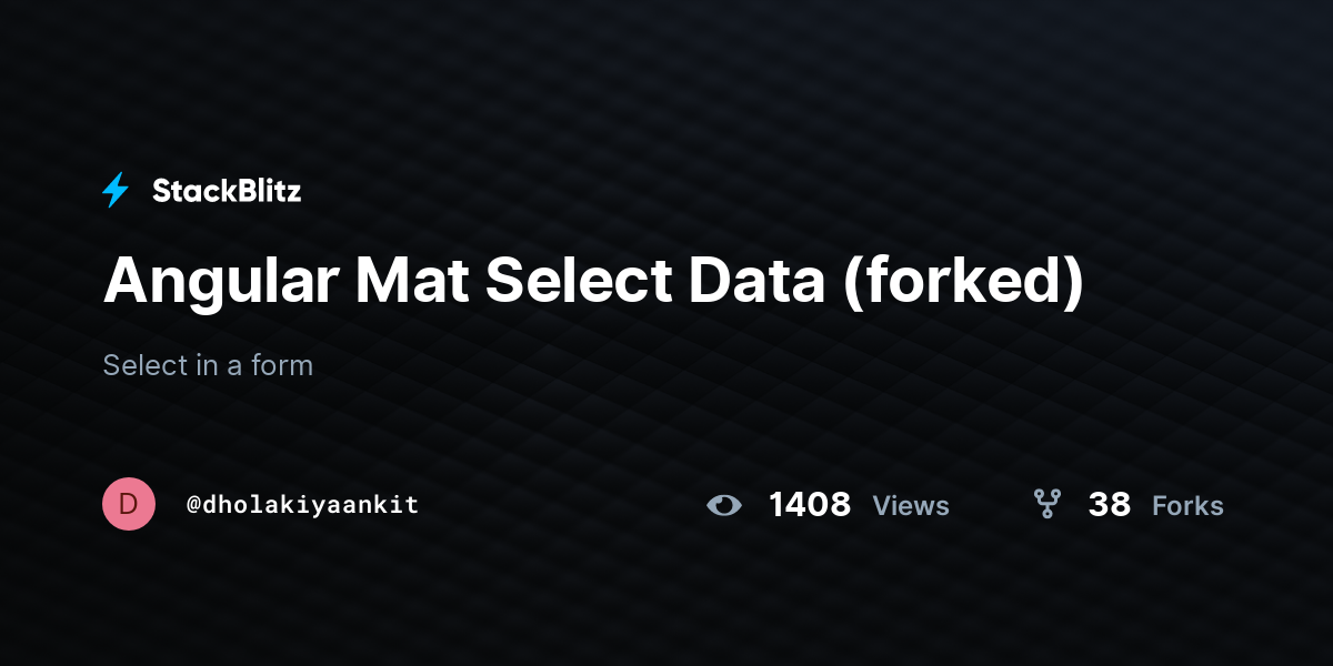 Angular Mat Select Data (forked) StackBlitz