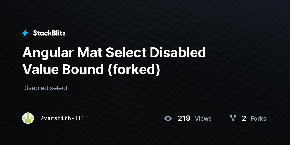 angular-mat-select-disabled-value-bound-forked-stackblitz