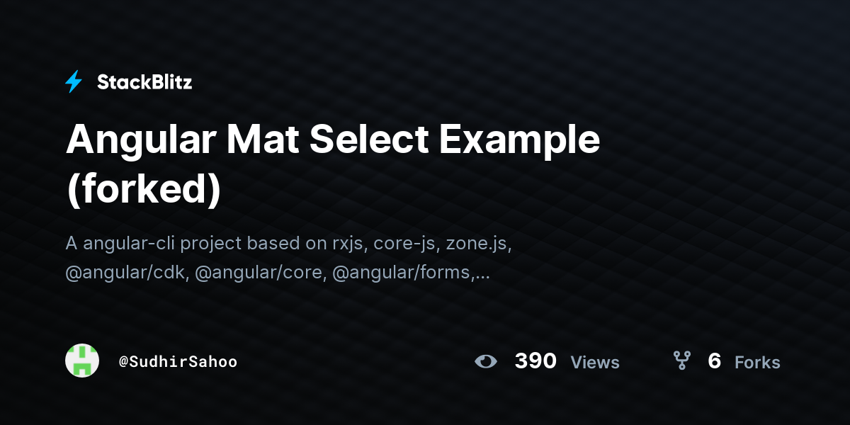Angular Mat Select Example (forked) - StackBlitz