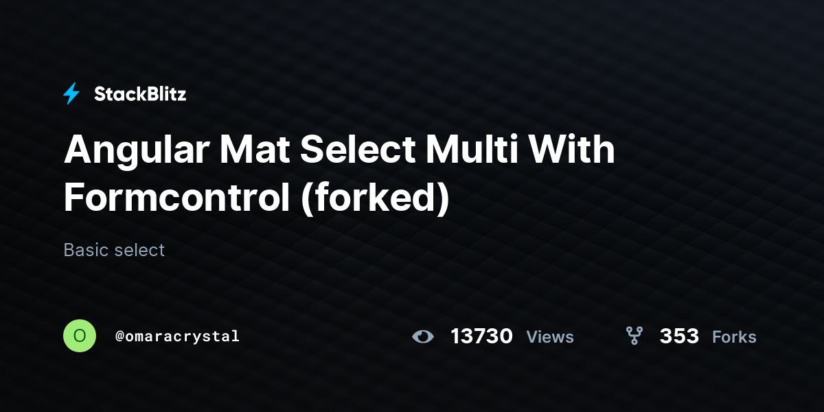Angular Mat Select Multi With Formcontrol (forked) - StackBlitz