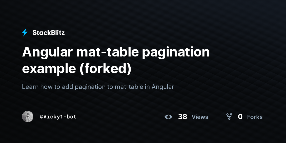 Angular Mat-table Pagination Example (forked) - StackBlitz