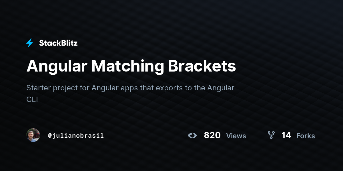 Angular Matching Brackets - StackBlitz