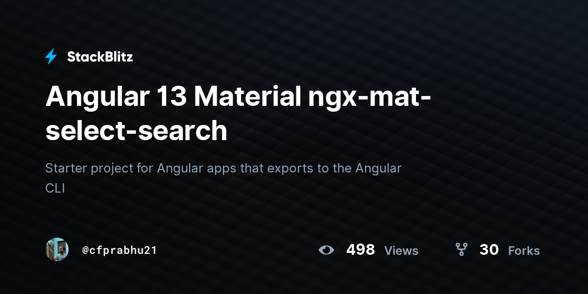 Angular 13 Material ngx-mat-select-search - StackBlitz