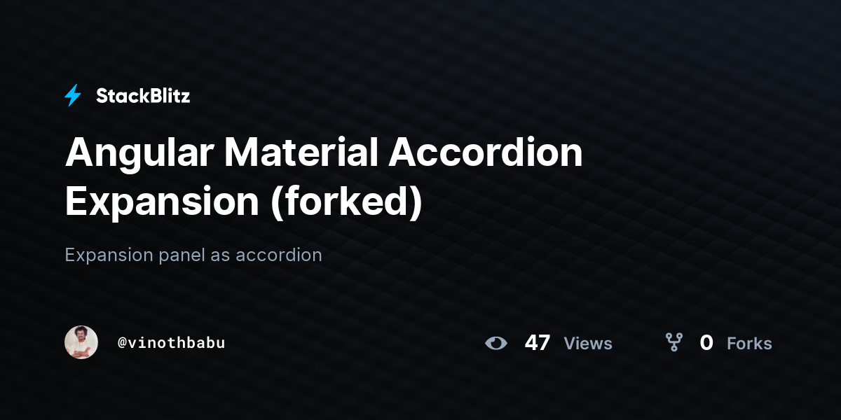 Angular Material Accordion Expansion (forked) - StackBlitz
