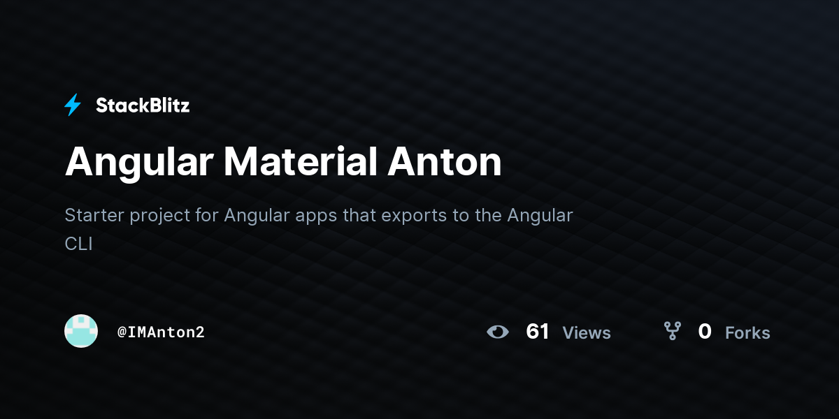 Angular Material Anton - StackBlitz