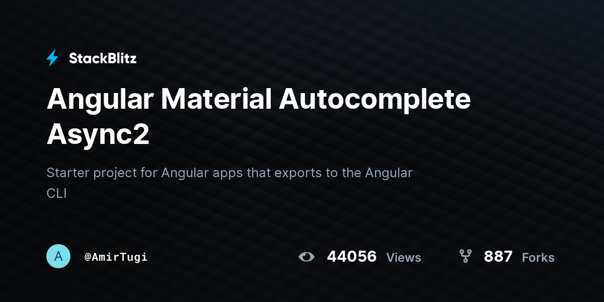 Angular Material Autocomplete Async2 - StackBlitz