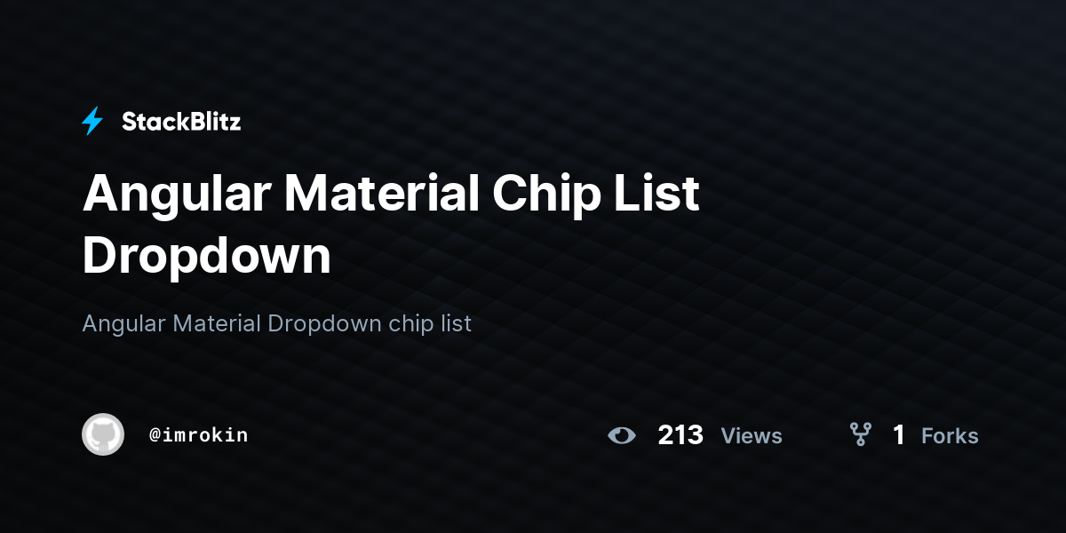 Angular Material Chip List Dropdown StackBlitz