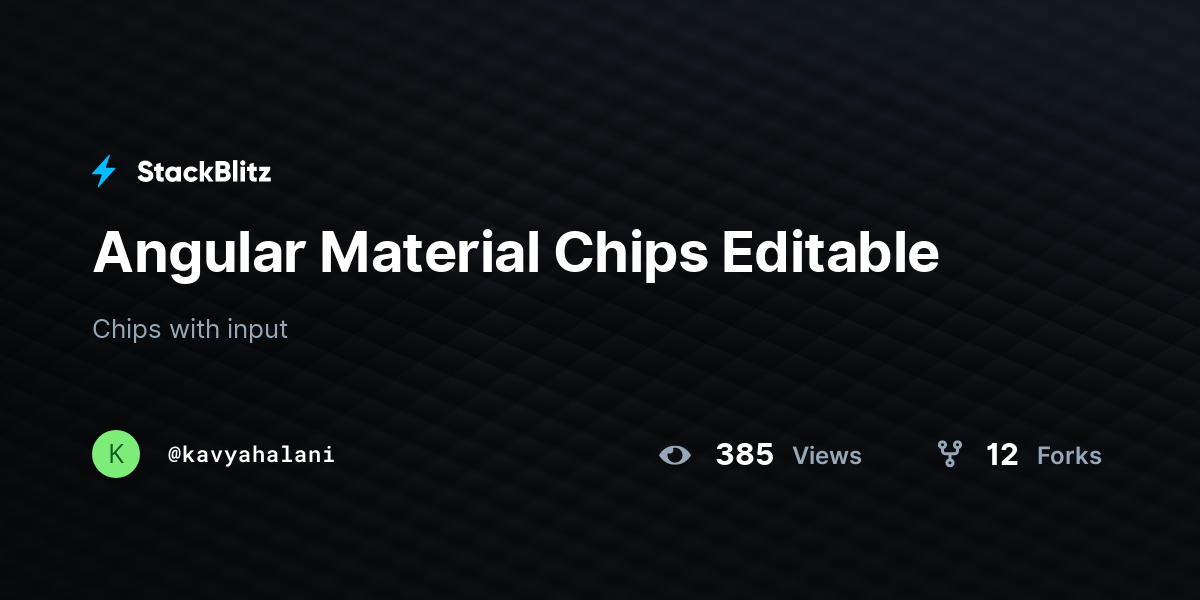 Angular Material Chips Editable - StackBlitz