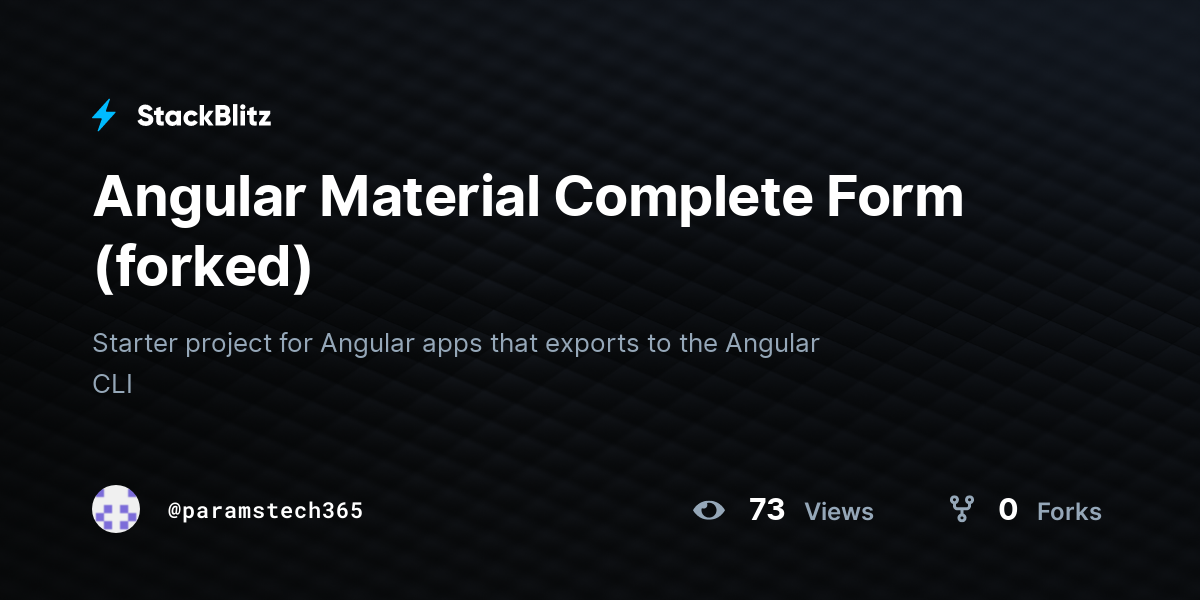 Angular Material Complete Form (forked) - StackBlitz