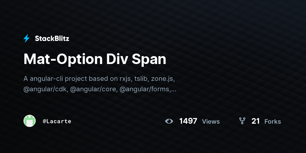 Mat-Option Div Span - StackBlitz