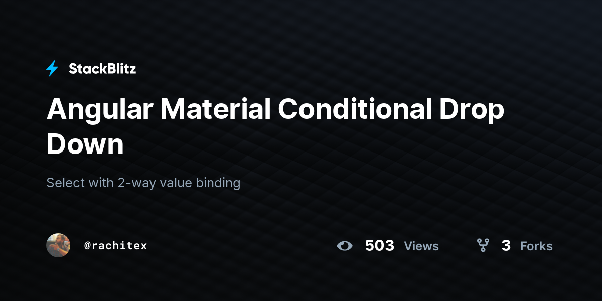 Angular Material Conditional Drop Down - StackBlitz