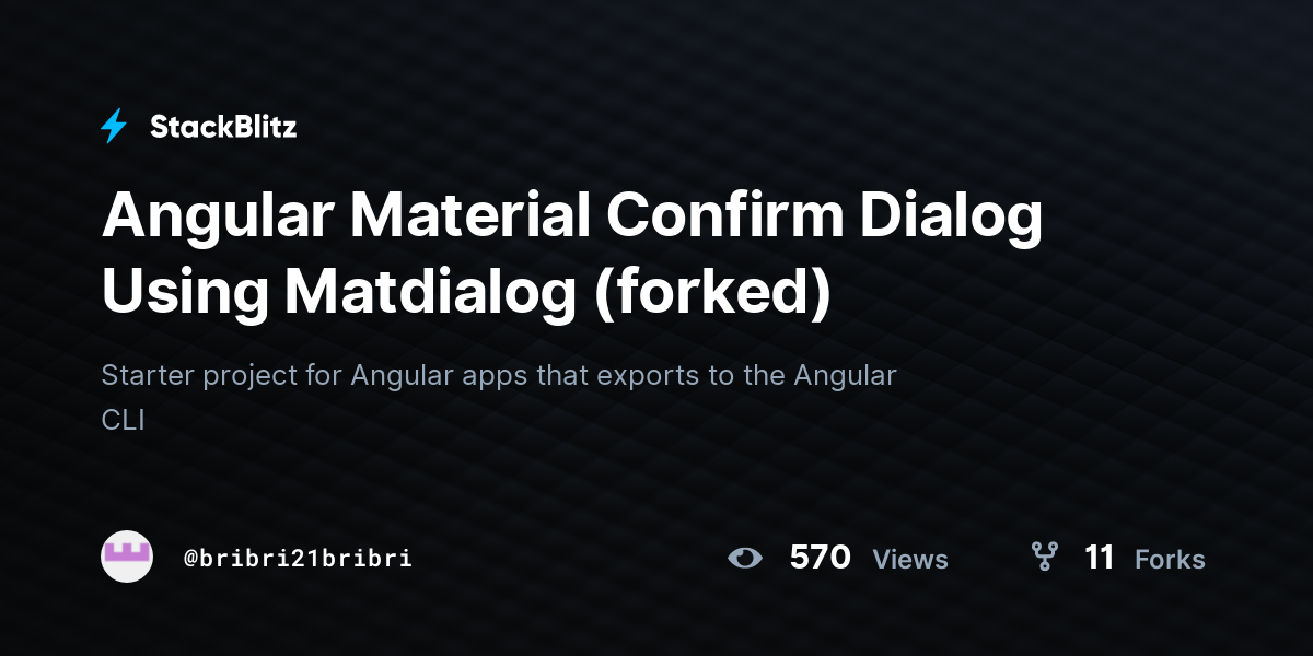 Angular Material Confirm Dialog Using Matdialog (forked) - StackBlitz
