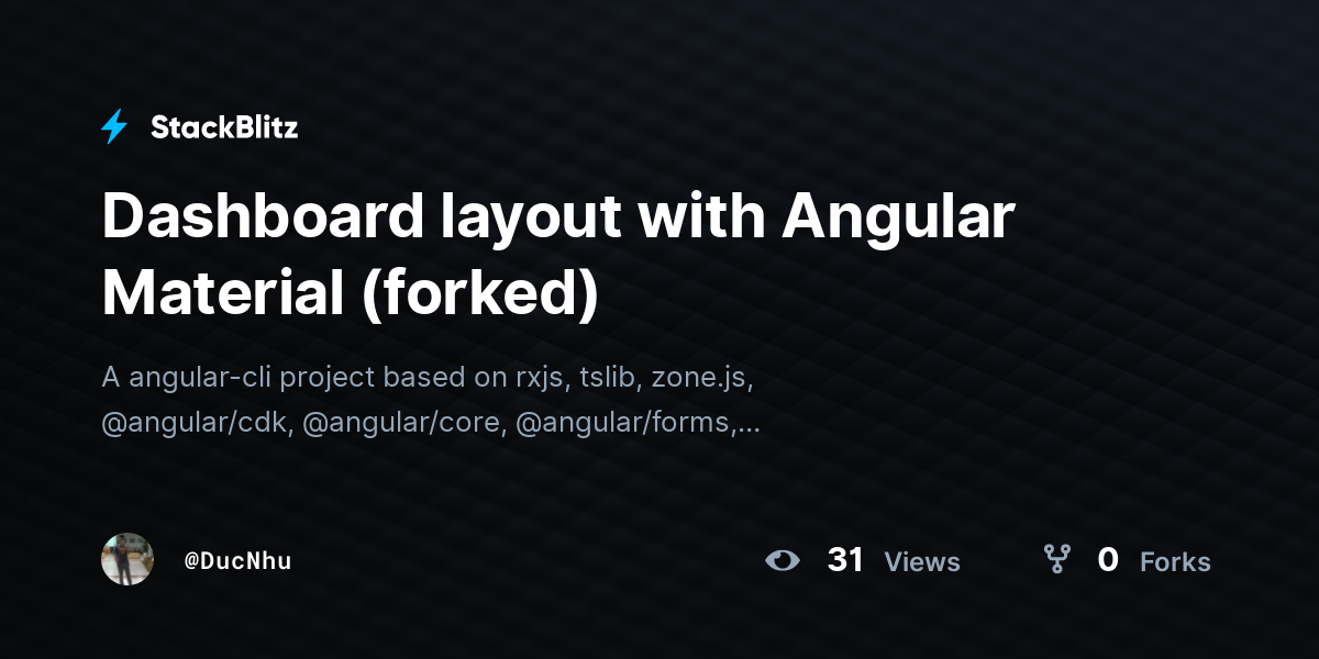 Dashboard layout with Angular Material (forked) - StackBlitz