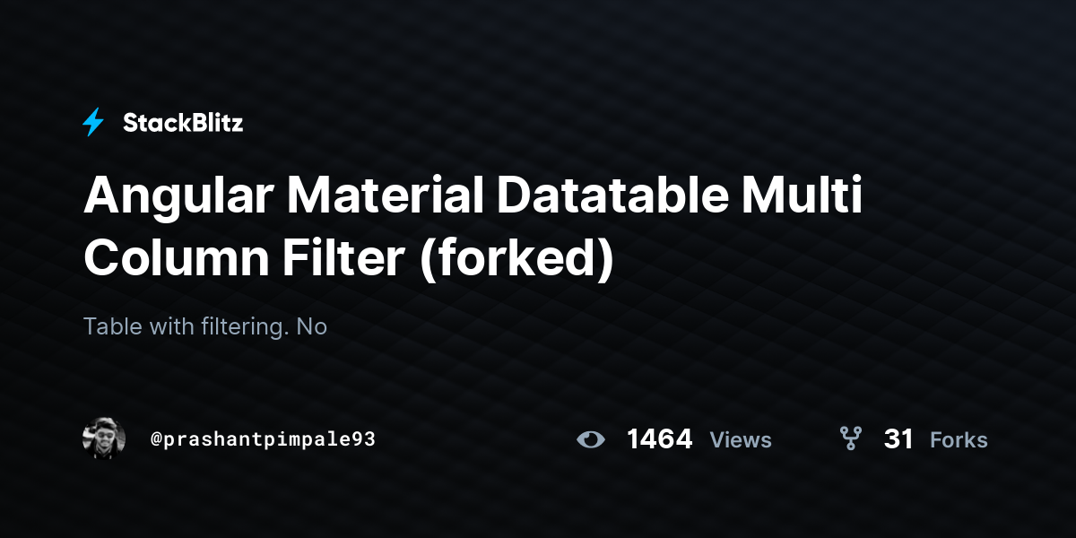 Angular Material Datatable Multi Column Filter (forked) - StackBlitz
