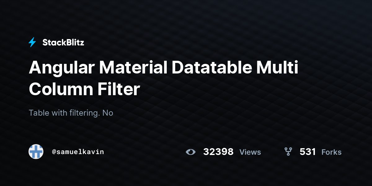 Angular Material Datatable Multi Column Filter - StackBlitz