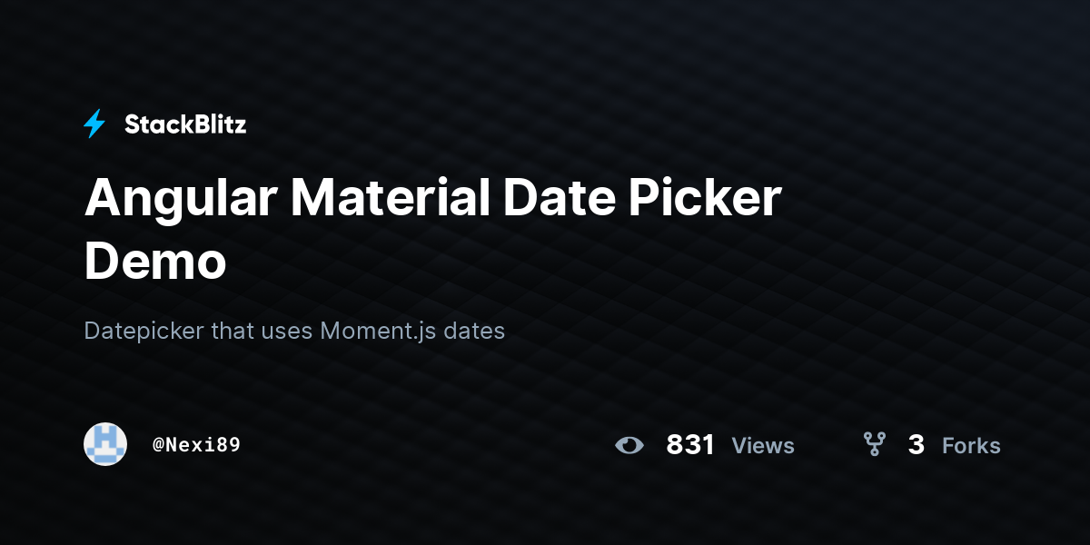 Angular Material Date Picker Demo - StackBlitz