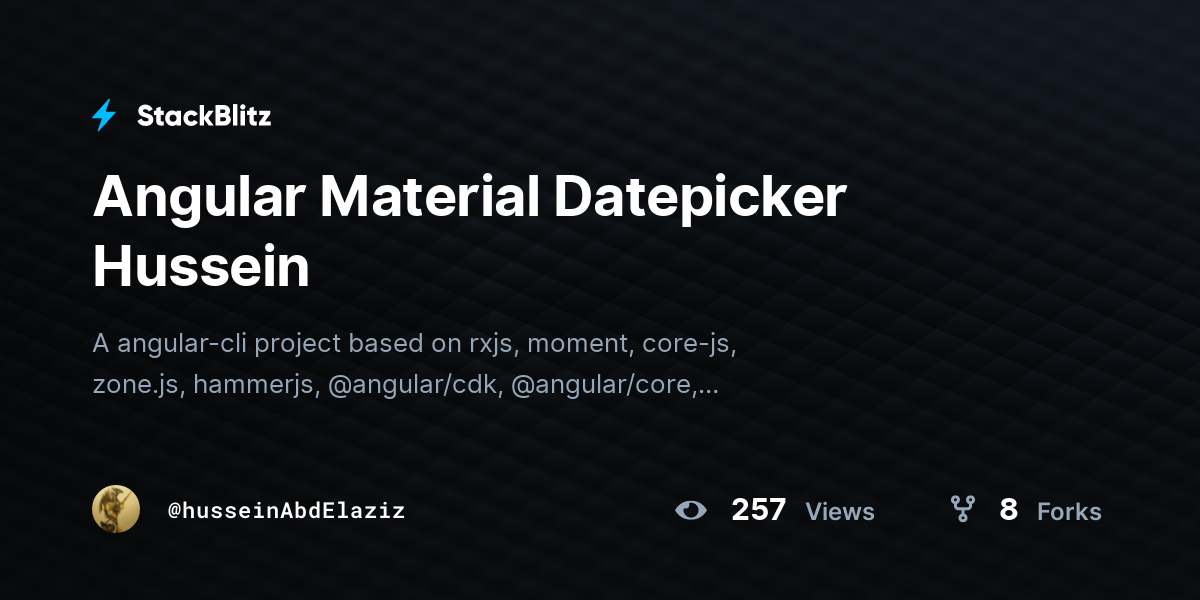 Angular Material Datepicker Hussein - StackBlitz