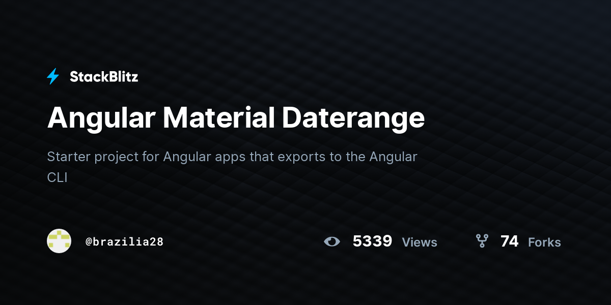 Angular Material Daterange - StackBlitz