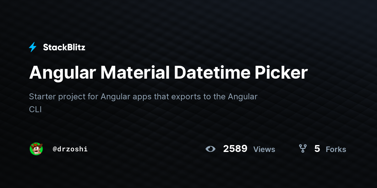 Angular Material Datetime Picker - StackBlitz