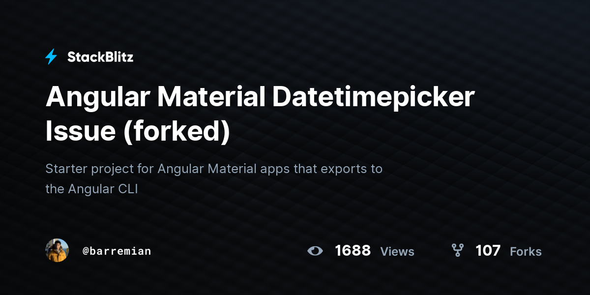Angular Material Datetimepicker Issue (forked) - StackBlitz