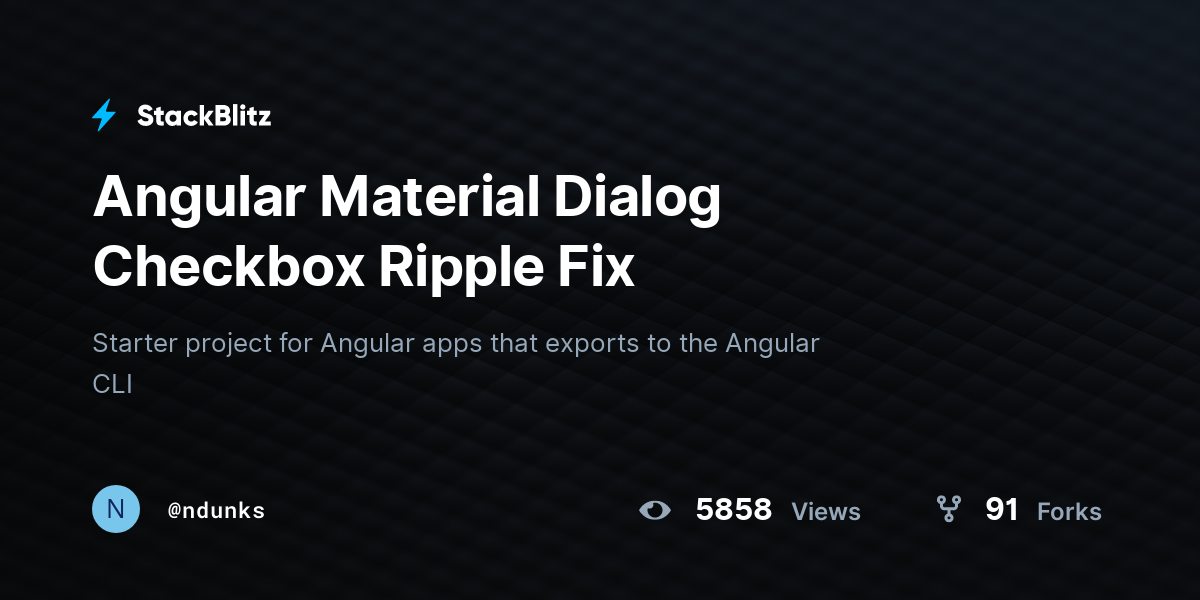 Angular Material Dialog Checkbox Ripple Fix - StackBlitz