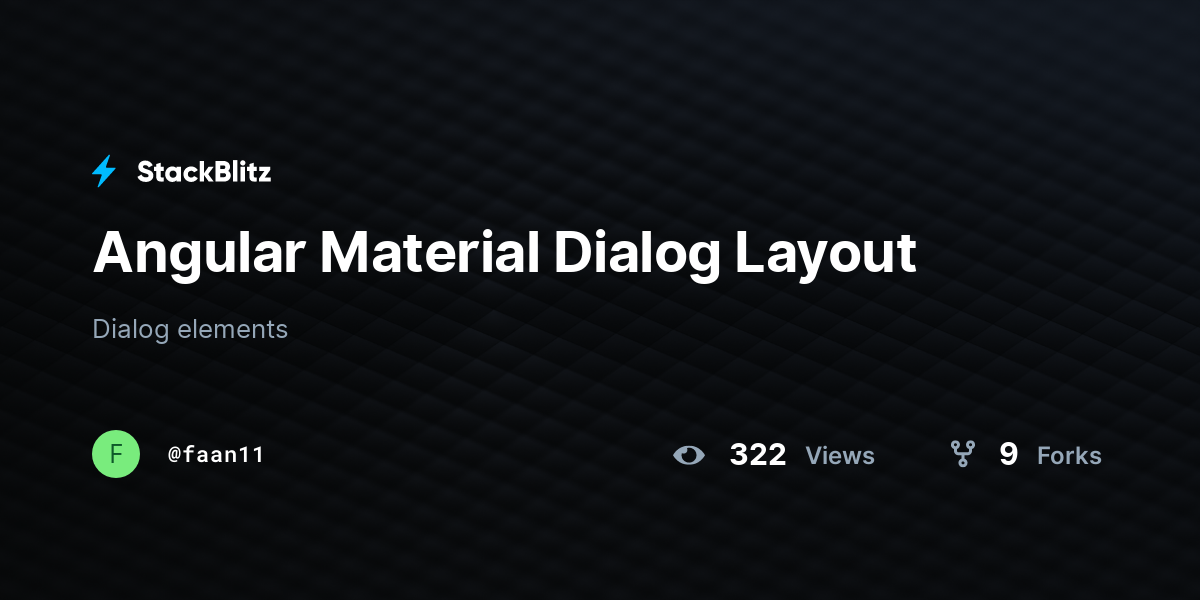 Angular Material Dialog Layout - StackBlitz