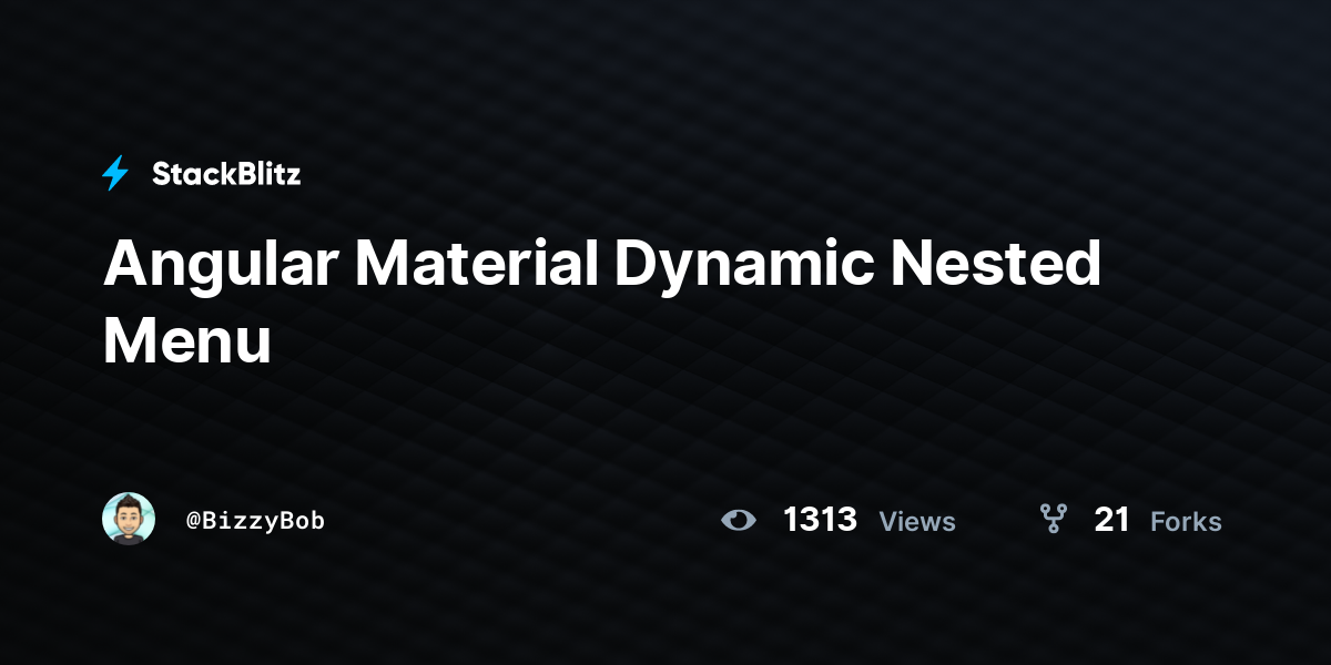 Angular Material Dynamic Nested Menu - StackBlitz