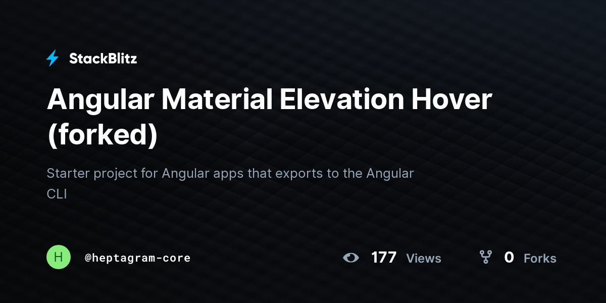 Angular Material Elevation Hover (forked) - StackBlitz