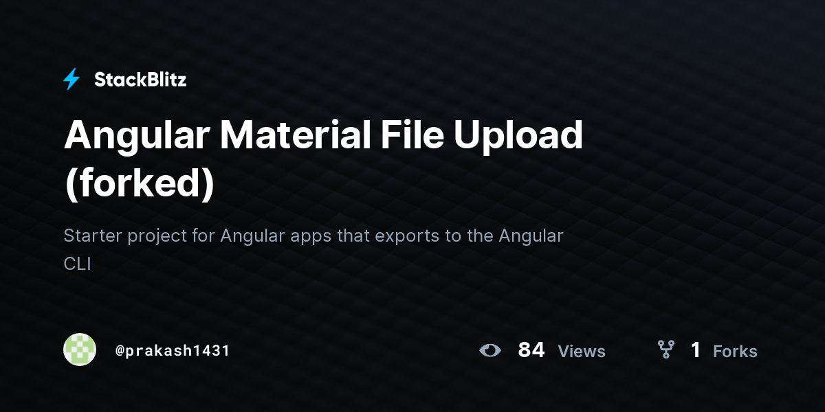 Angular Material File Upload (forked) - StackBlitz