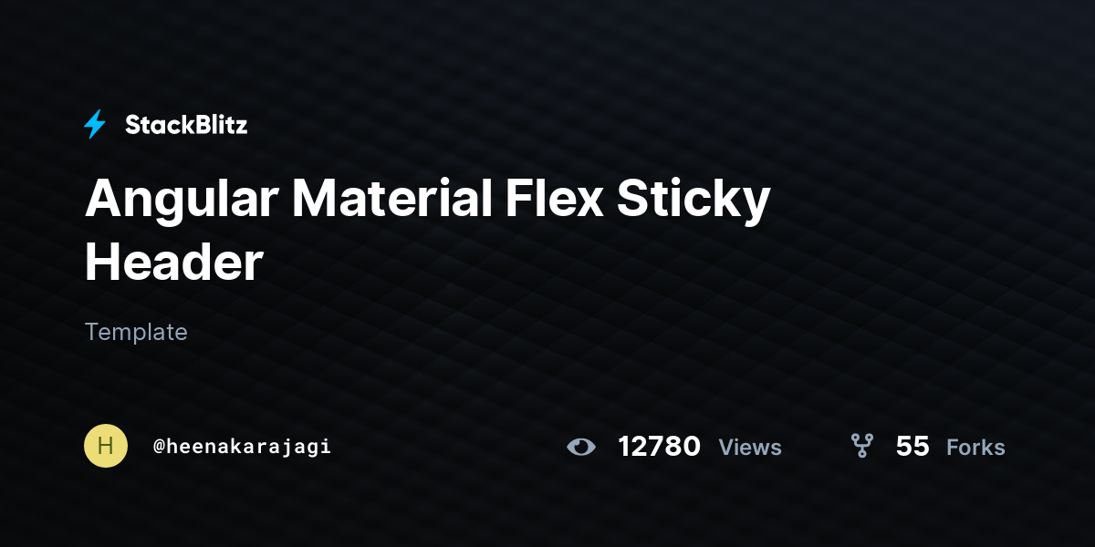 Angular Material Flex Sticky Header - StackBlitz