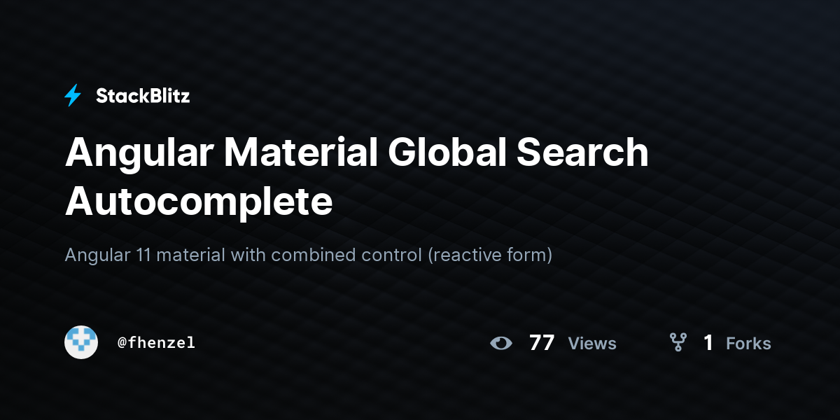 Angular Material Global Search Autocomplete - StackBlitz