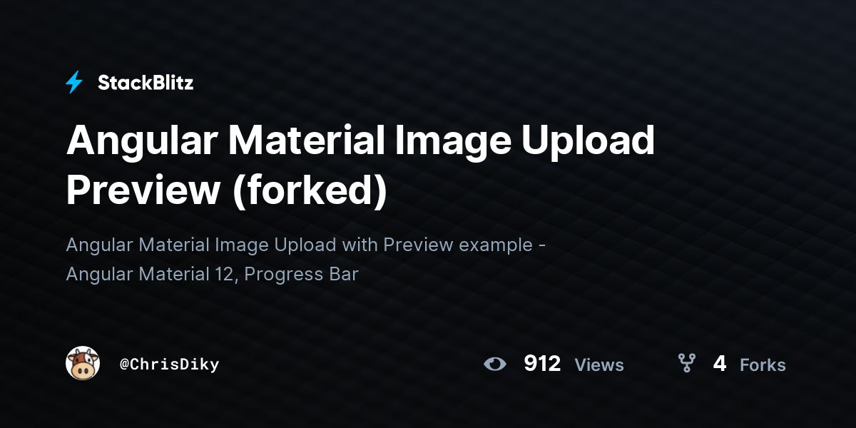 Angular Material Image Upload Preview (forked) - StackBlitz