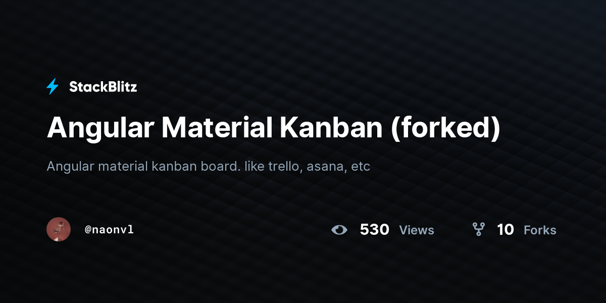 Angular Material Kanban (forked) - StackBlitz