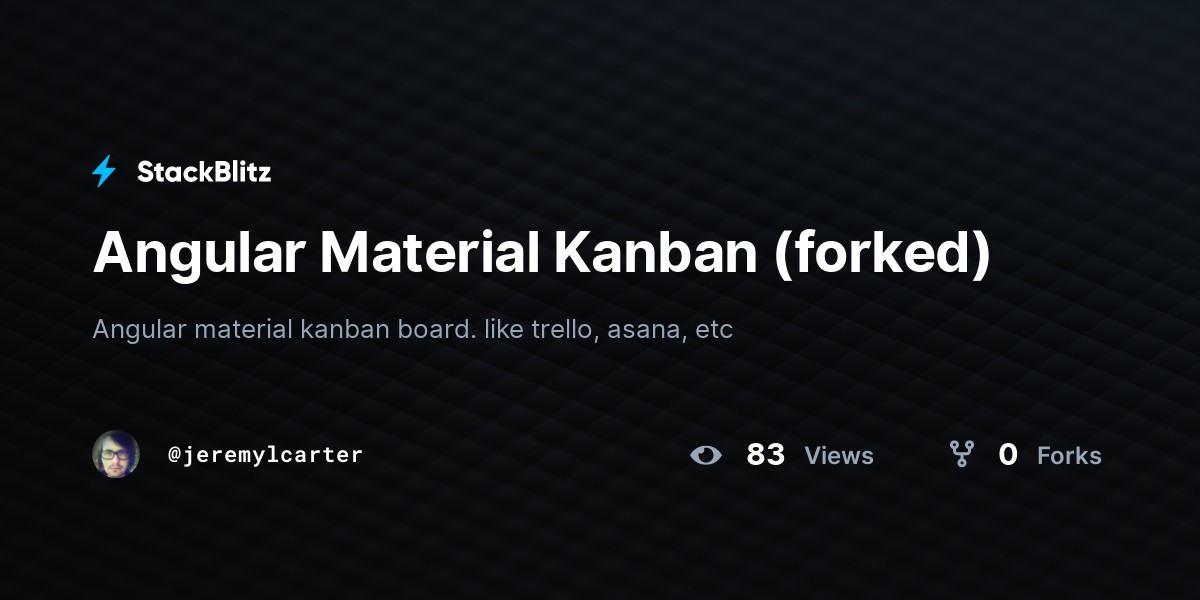 Angular Material Kanban (forked) - StackBlitz