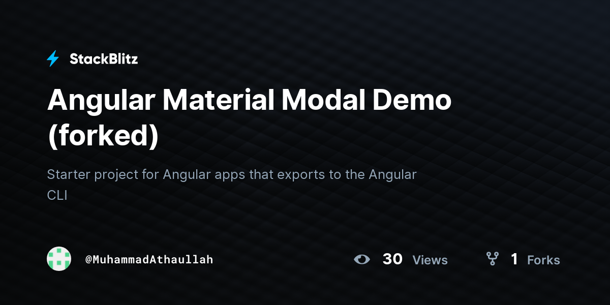 Angular material modal demo forked stackblitz