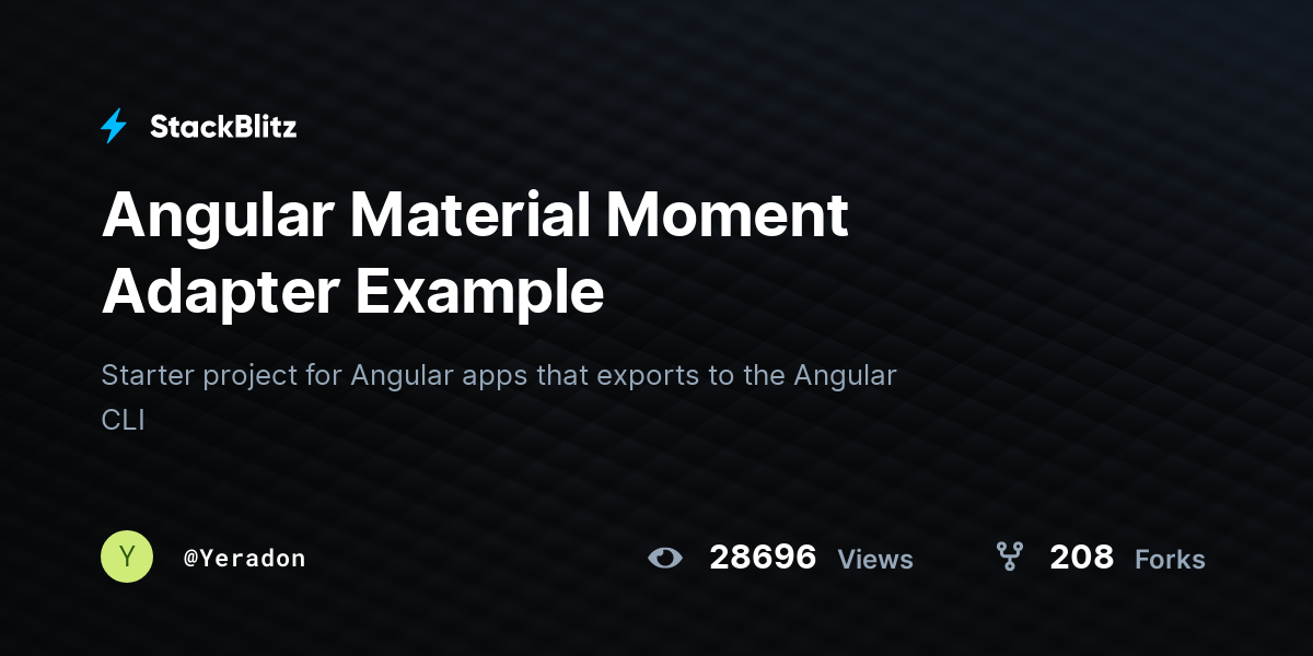 Angular Material Moment Adapter Example - StackBlitz