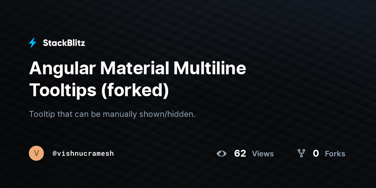 Angular Material Multiline Tooltips (forked) - StackBlitz