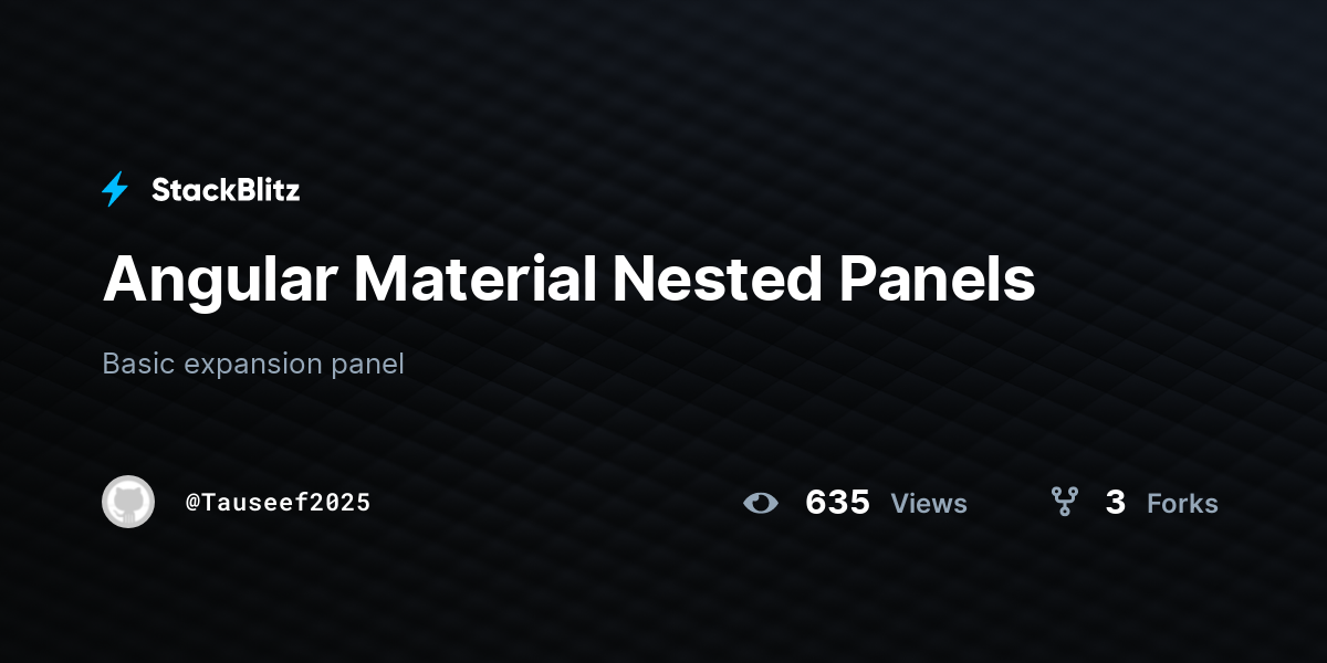 Angular Material Nested Panels - StackBlitz