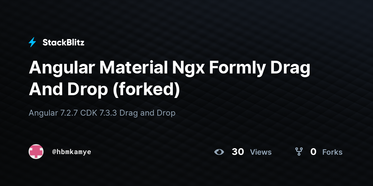 Angular Material Ngx Formly Drag And Drop (forked) - StackBlitz