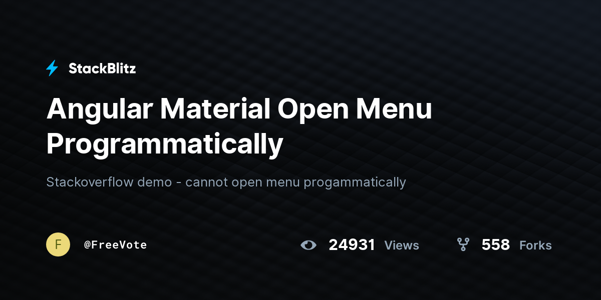 Angular Material Open Menu Programmatically - StackBlitz