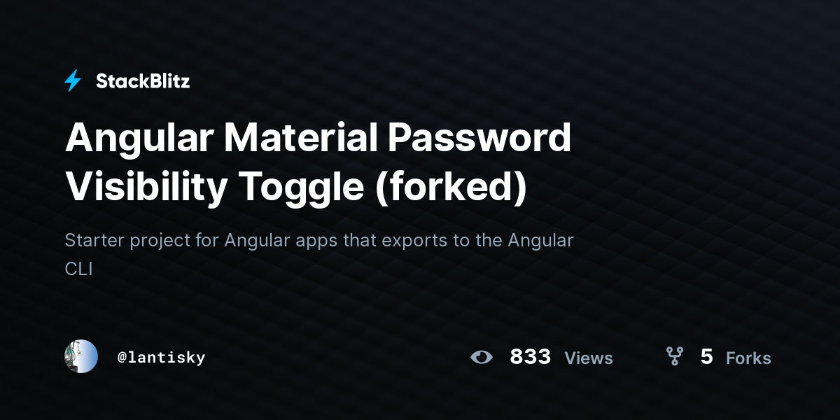 Angular Material Password Visibility Toggle (forked) StackBlitz