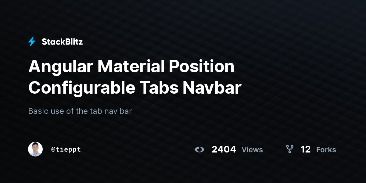 Angular Material Position Configurable Tabs Navbar StackBlitz