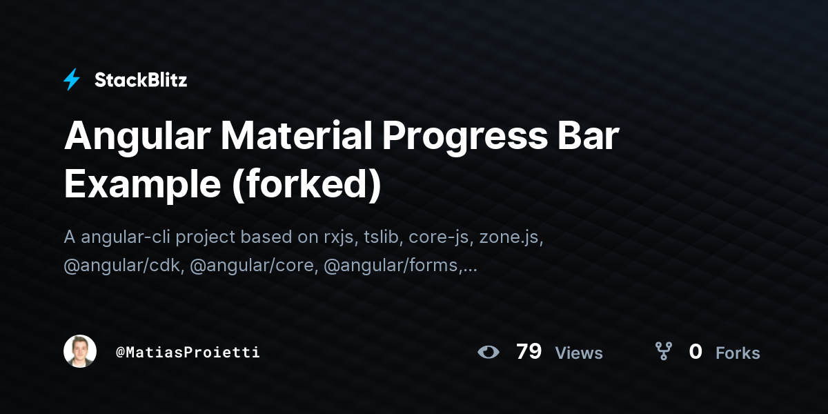 Angular Material Progress Bar Example (forked) - StackBlitz