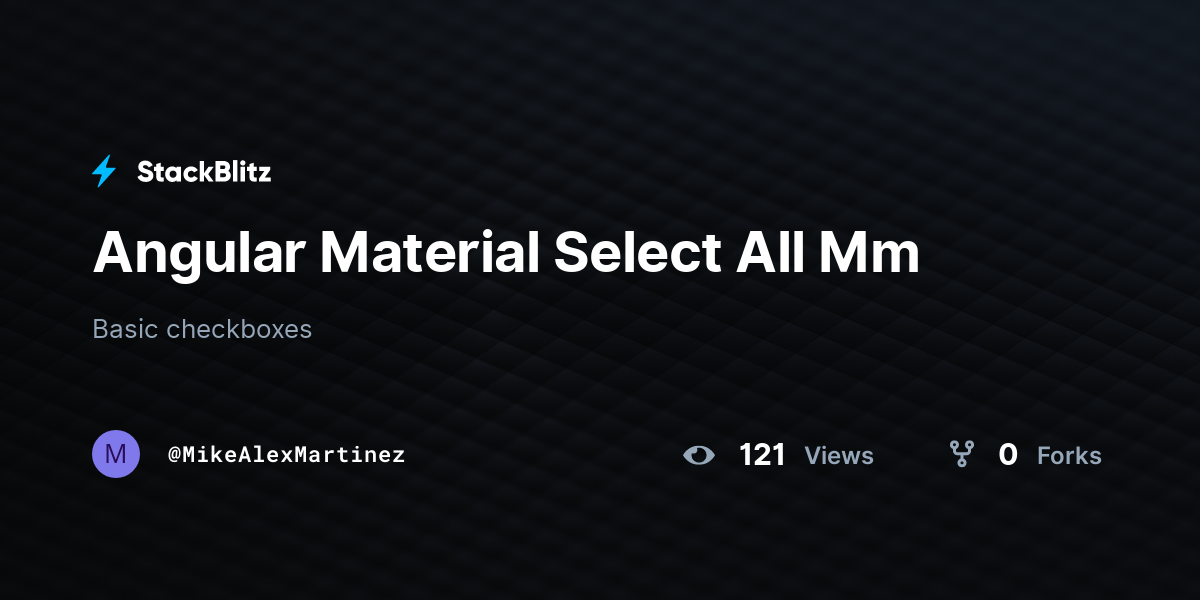 Angular Material Select All Mm - StackBlitz